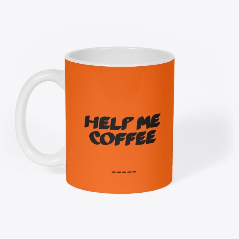 help me coffee tee